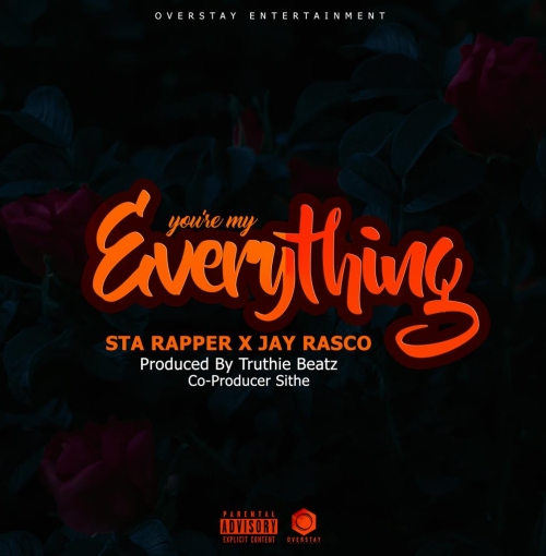 You Are My Everything Ft Jay Rasco (Prod. Truthie Beats)